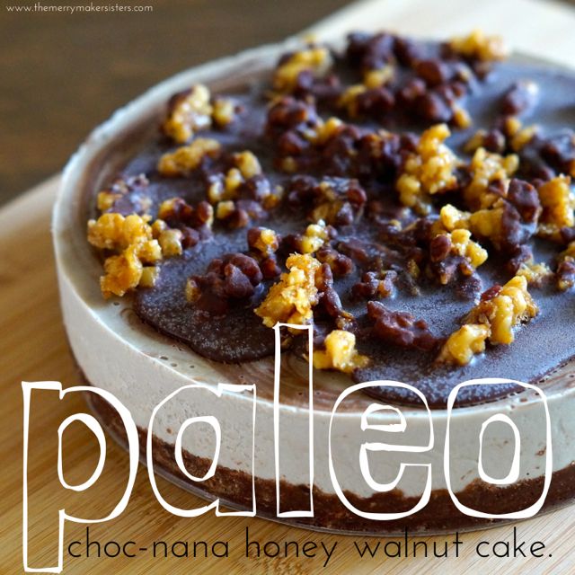 Raw Paleo Choc-nana Honey Walnut Cake copy