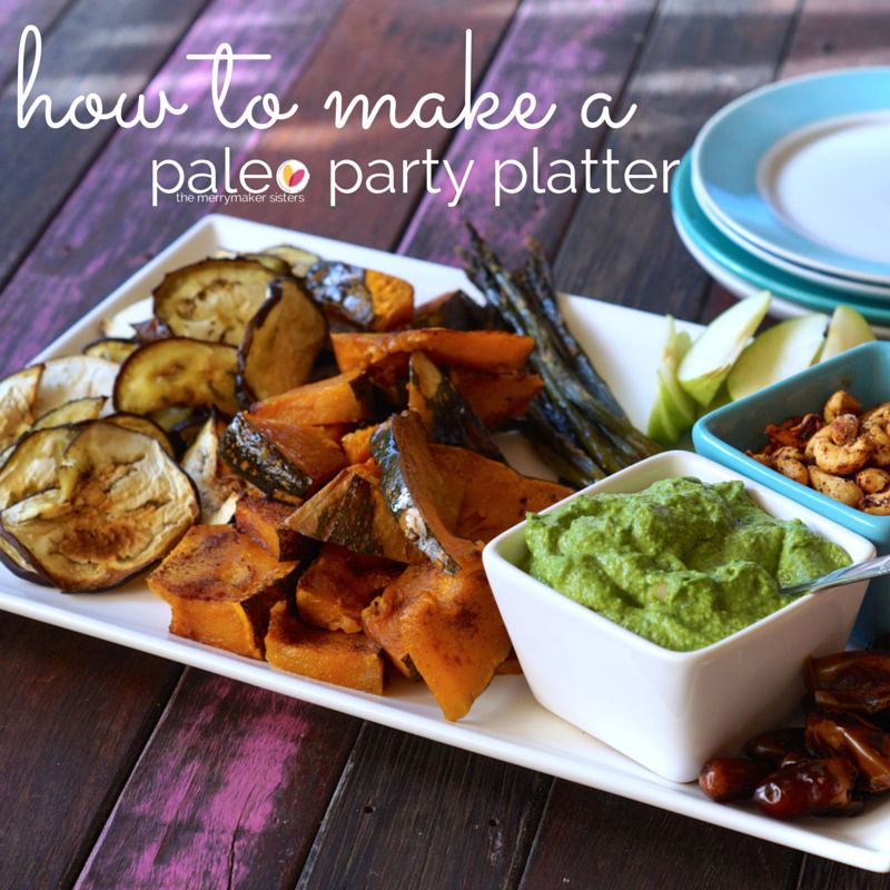 how to make a paleo party platter