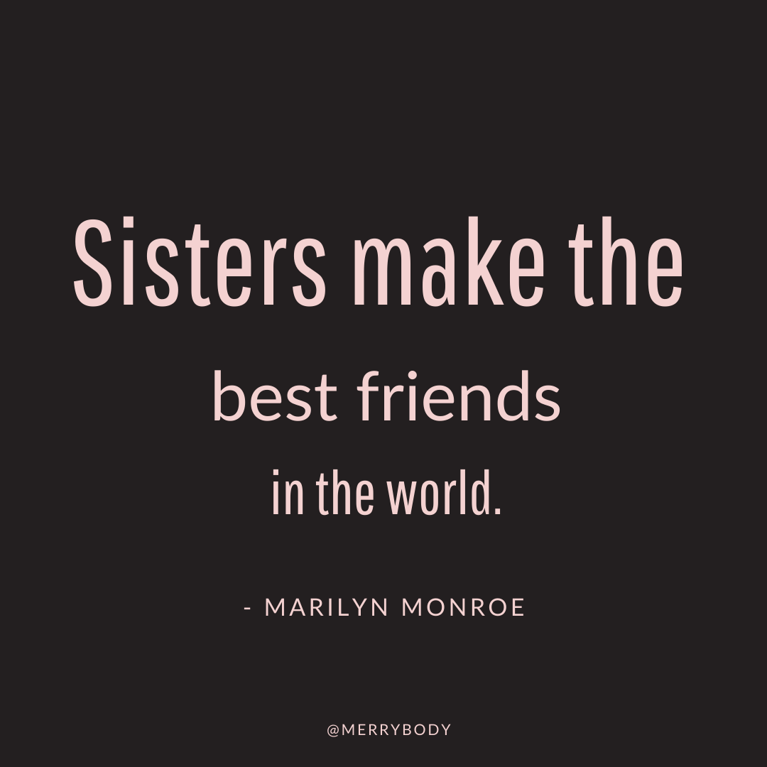 sisters best friends quotes