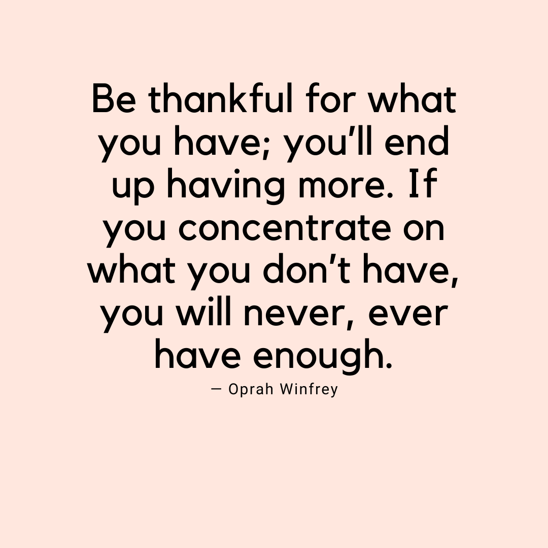 be thankful for what you got quotes