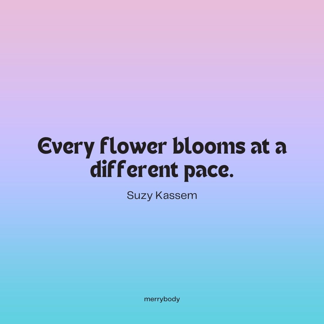 28 Inspiring Bloom Quotes to remind you that everything is going